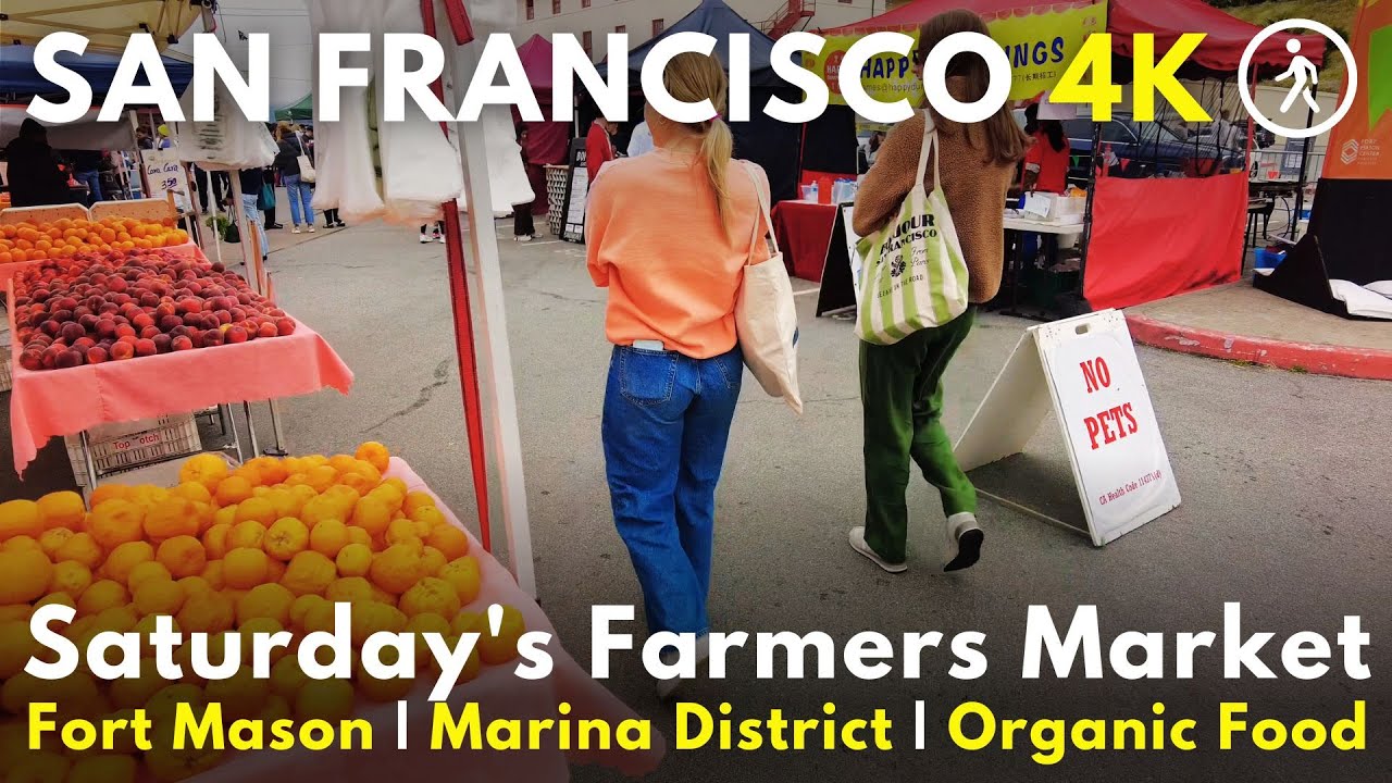 San Francisco FARMERS MARKET - 4K Saturday walk at Fort Mason in Marina District