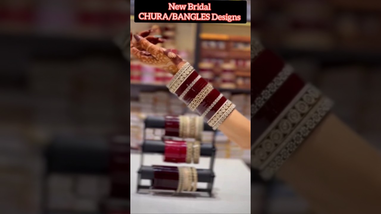 New Bridal chura/Bangles Designs #bangles #chura #panjabi #jewellery #bridalbangles