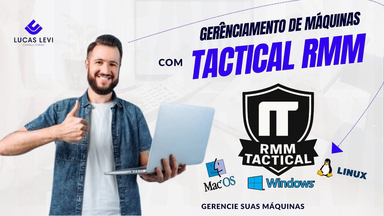 Tactical RMM - Gerenciamento Completo de M&aacute;quinas para sua Empresa