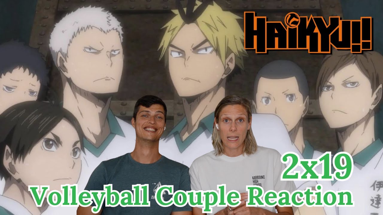 Реакция пары волейболистов на Haikyu!! 19 сезон, 2 серия: «Железную стену можно строить снова и с...