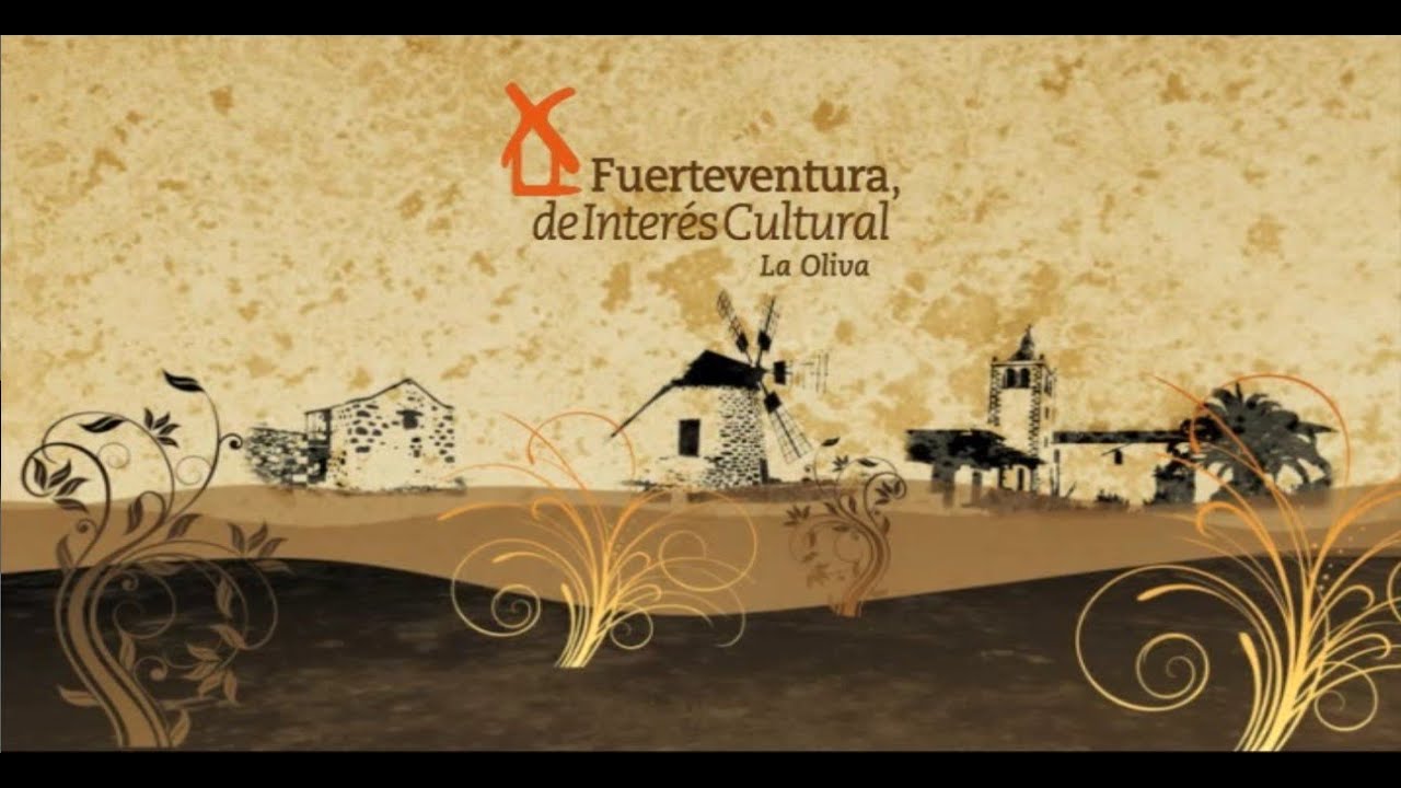 Fuerteventura de interés cultural - La Oliva