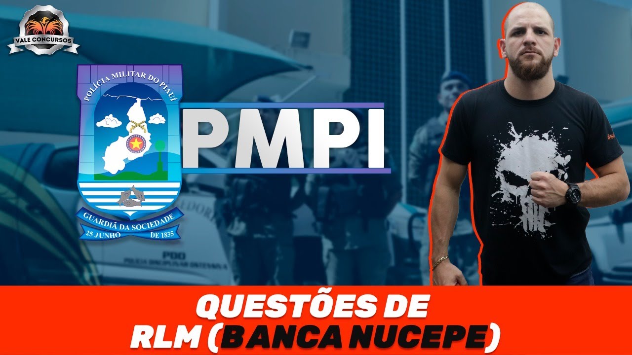 Questões NUCEPE de RLM para PMPI - Aula 01