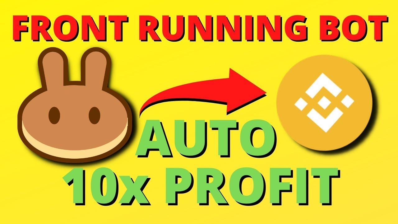 FREE PancakeSwap Bot | EASY 10x profit EVERY DAY (Front Run Bot | Sniper Bot)