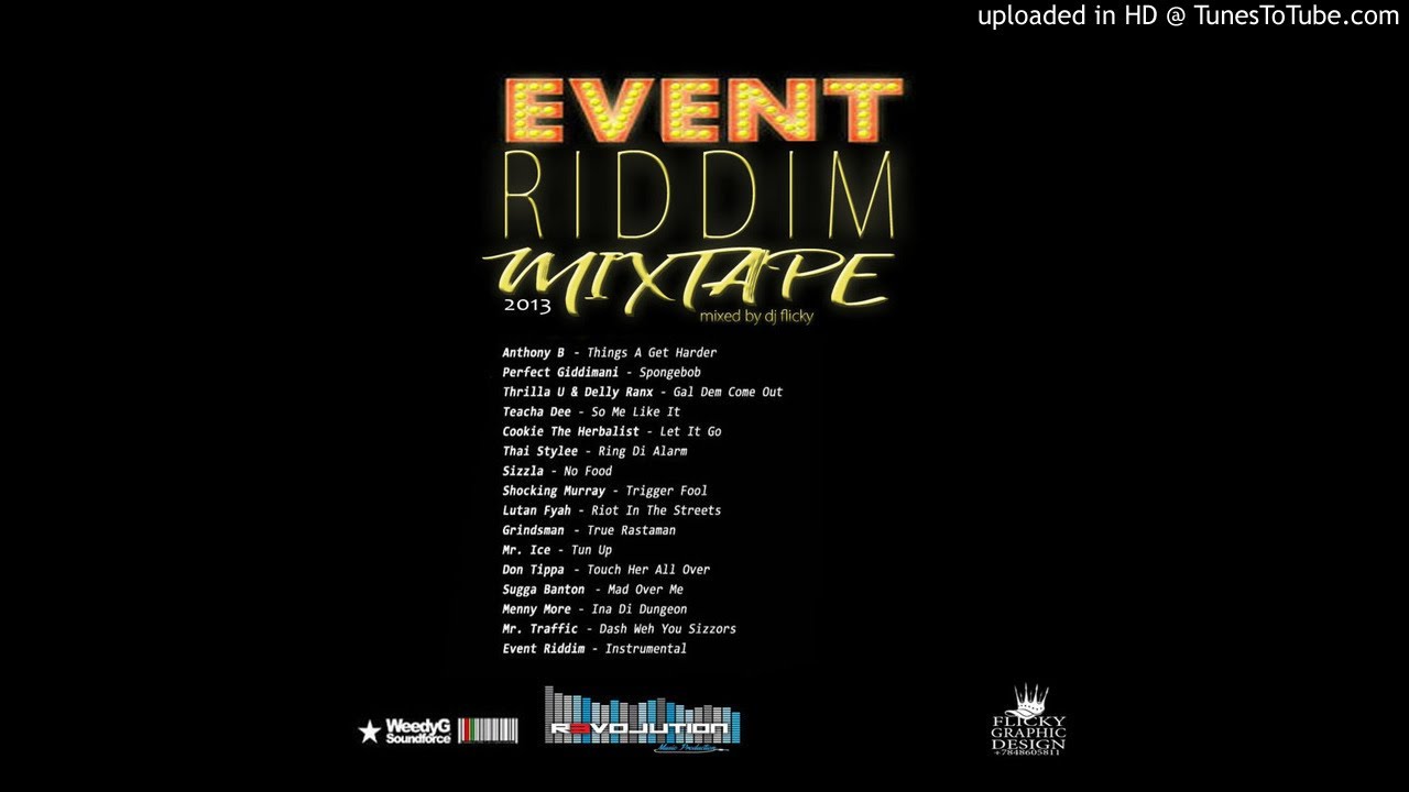 Event Riddim MixTape Mixed By DJ Flicky Revolution Music