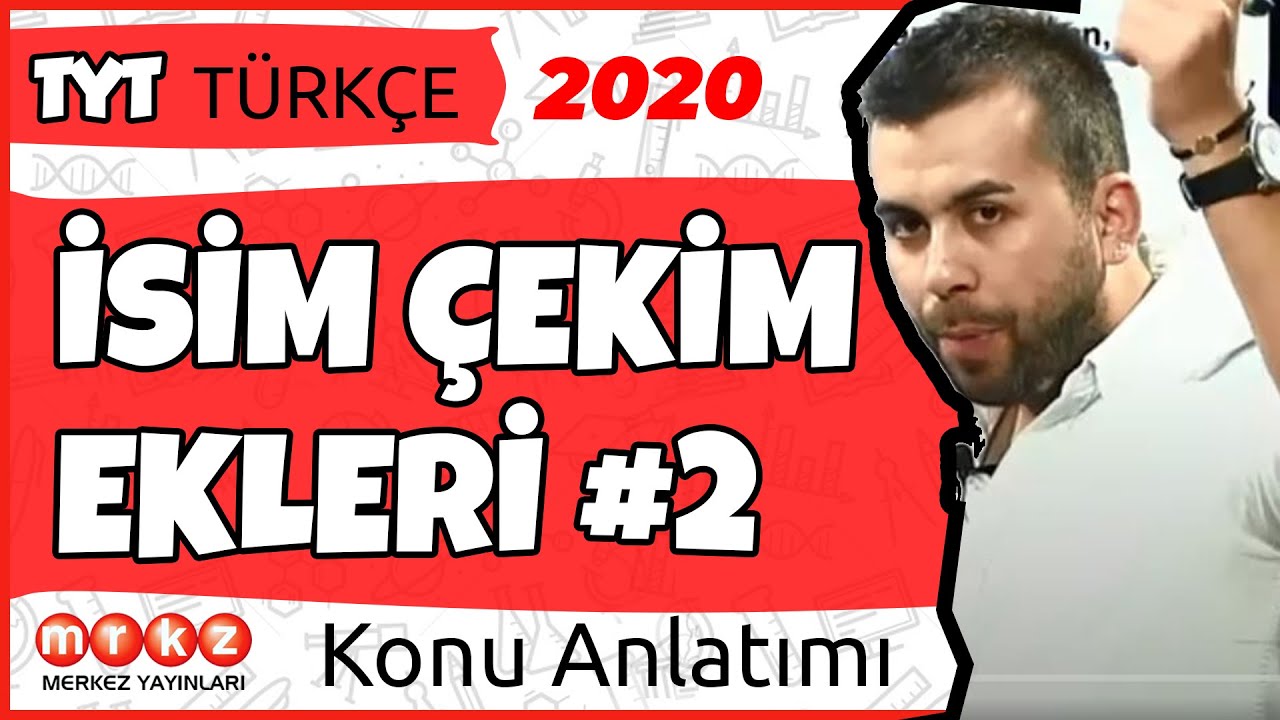 İsim Çekim Ekleri Hızlandırılmış Tekrar #2 - TYT Türkçe