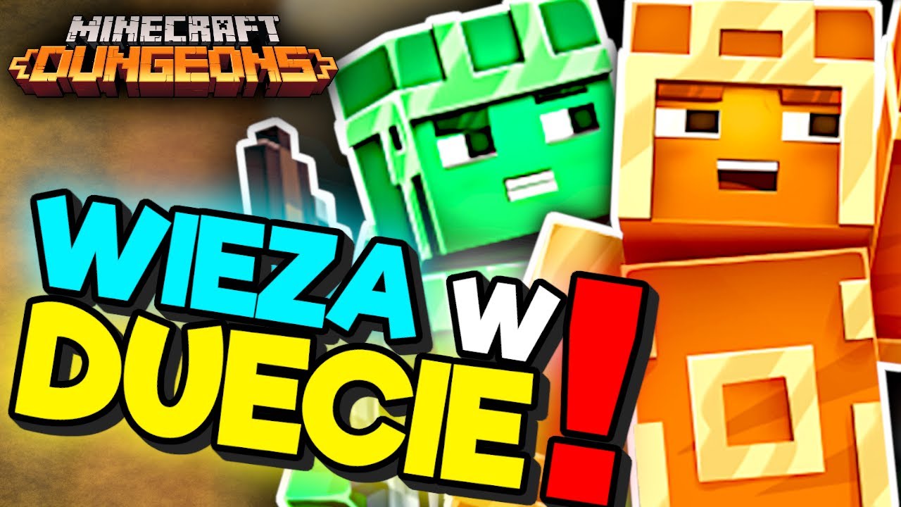 M&oacute;j pierwszy DUET W WIEŻY w Minecraft Dungeons! /w @NotHyperek