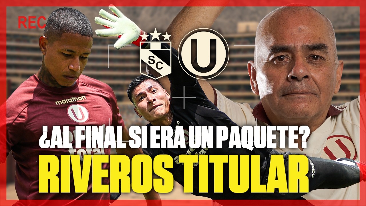 RIVEROS REGRESA Y SE DEFINE EL 11, UNIVERSITARIO SE JUEGA 6 PUNTOS ANTE CRISTAL