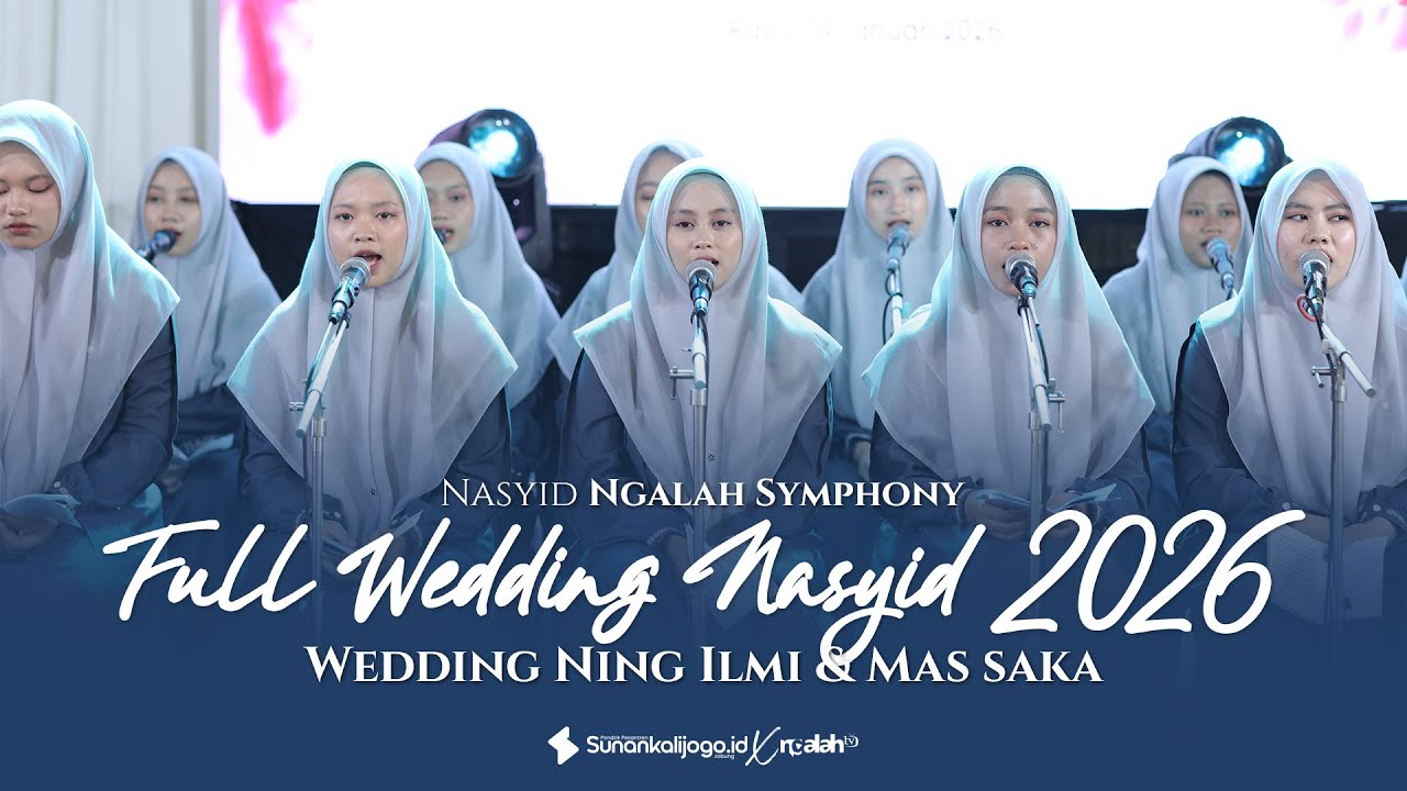 Full Wedding Nasyid Terbaru 2026 - Nasyid Ngalah Symphony