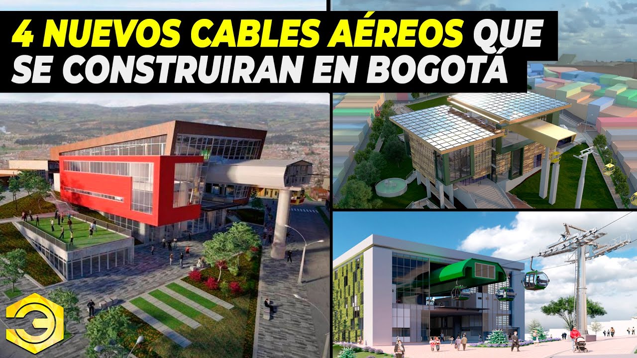 4 Nuevos Cables Aéreos que se Construirán en Bogotá