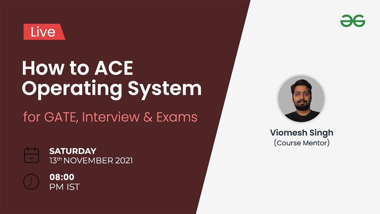 How to ACE Operating System for GATE, Interview & Exams