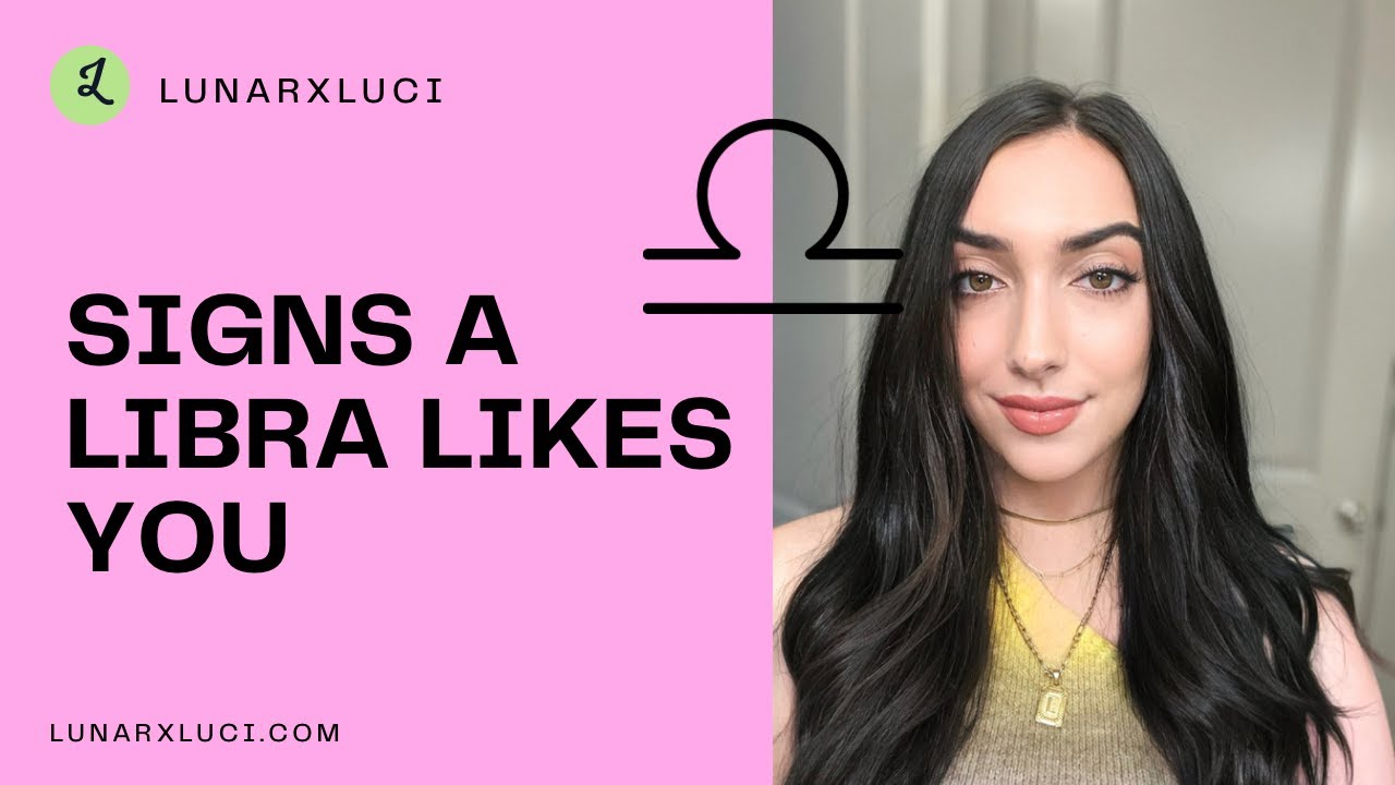 Signs a Libra ♎️ Likes You