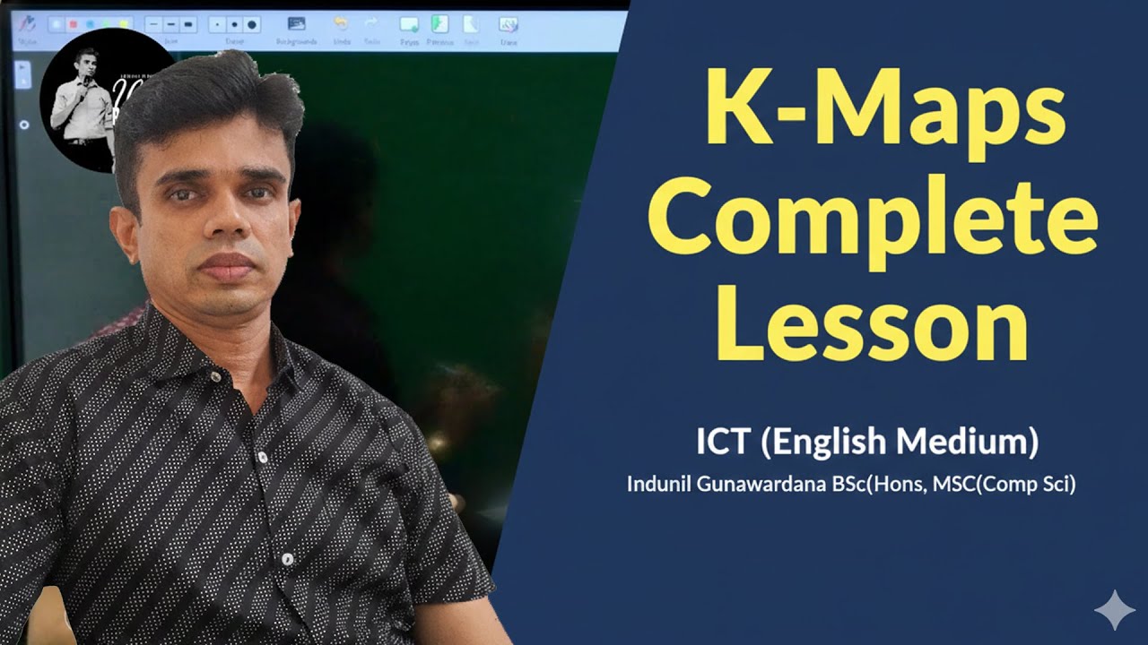 AL ICT | Karnaugh Map Full Lesson ( Labeling | 7 Grouping Rules) 