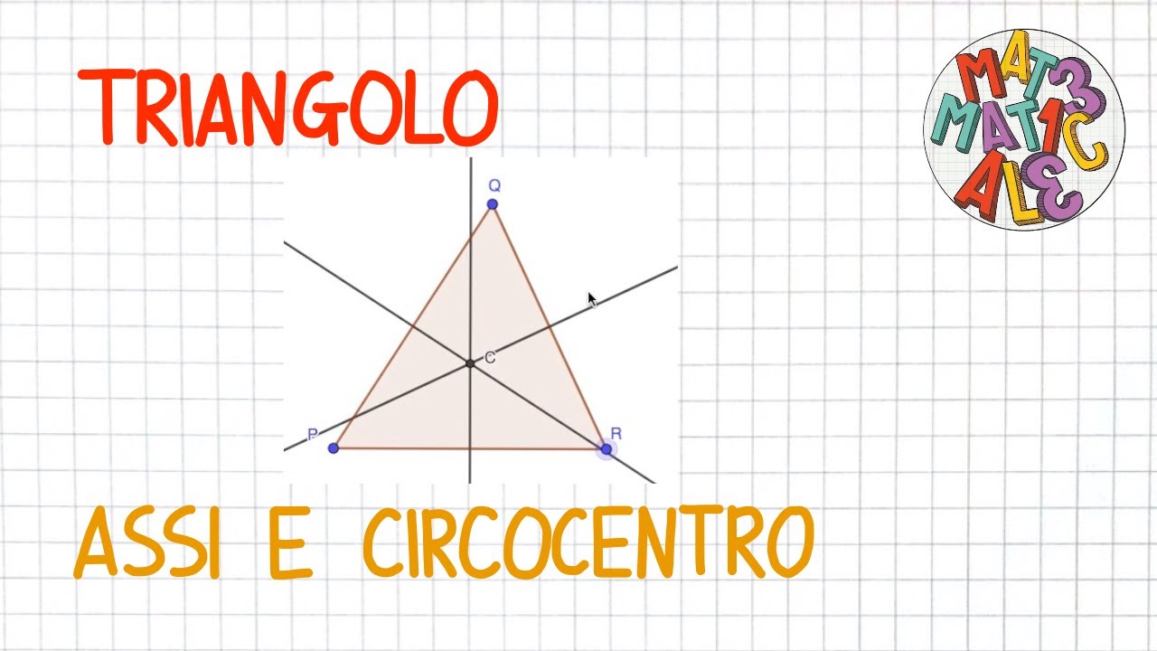 TRIANGOLO assi e circocentro con Geogebra * _ GE17