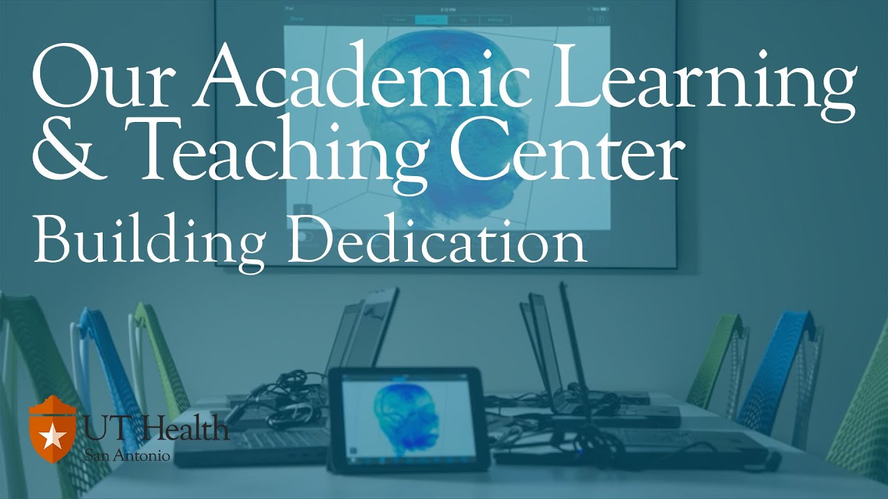 Academic Learning & Teaching Center Dedication