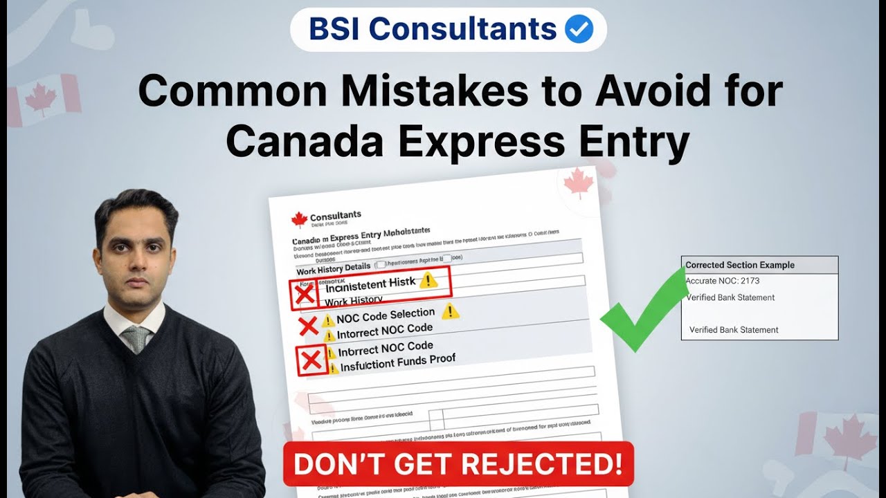 Common Mistakes to Avoid for  Canada Express Entry Applications