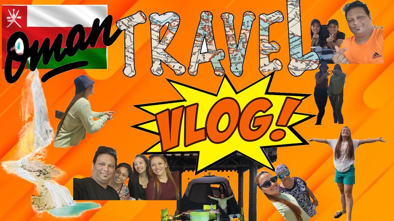 A Three - Day Road Trip Around Oman - Vlog 3