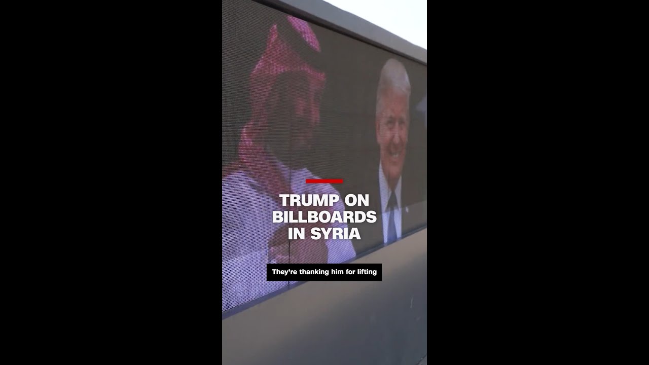 Why Trump is on billboards in Syria&rsquo;s capital city