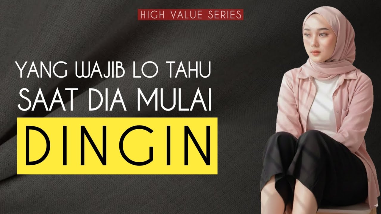 PRIA HARUS PAHAM, SAAT WANITA MULAI DINGIN ‼️