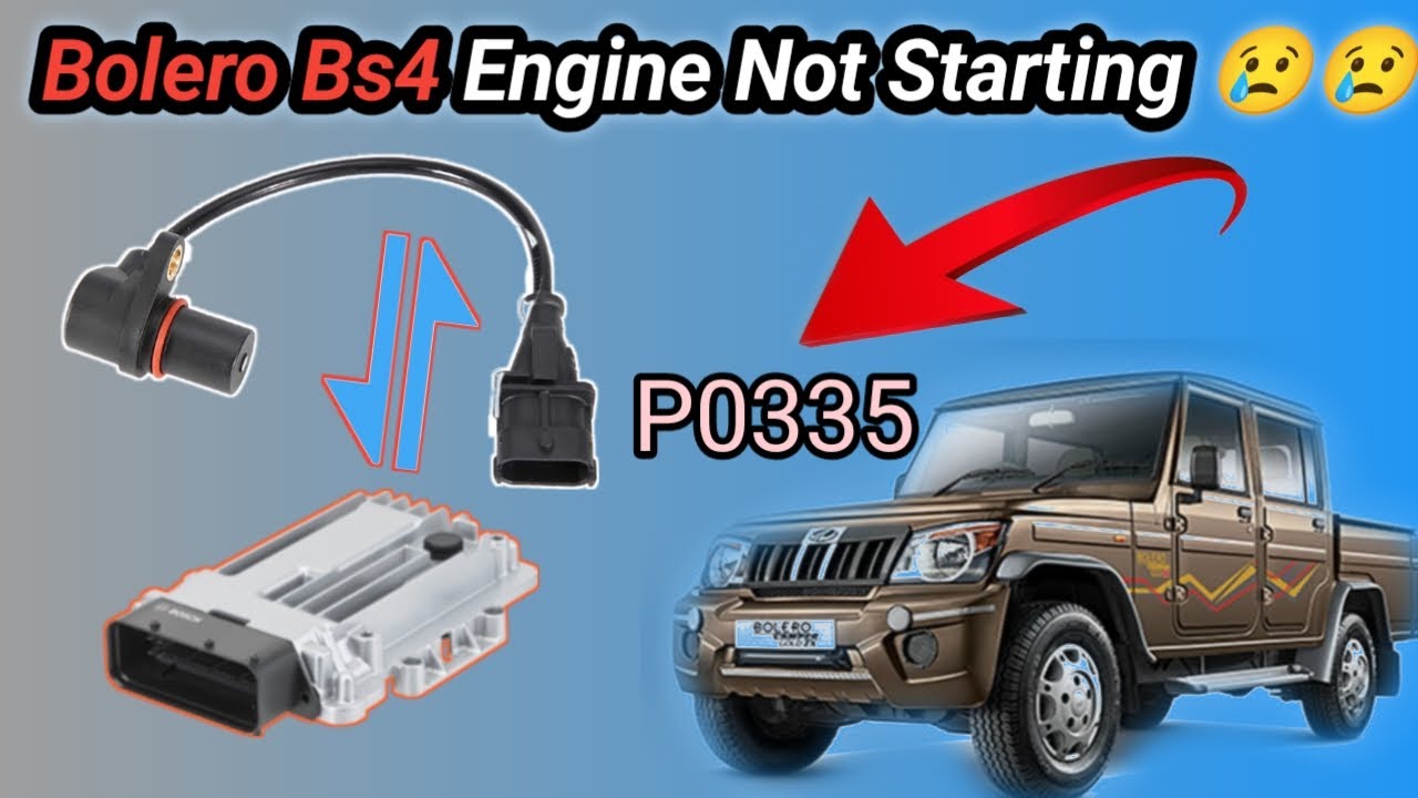 Bolero Bs4 Engine cranking But Not Starting P0335 P0193 p1641| Automotive Technician Nepal P1b87