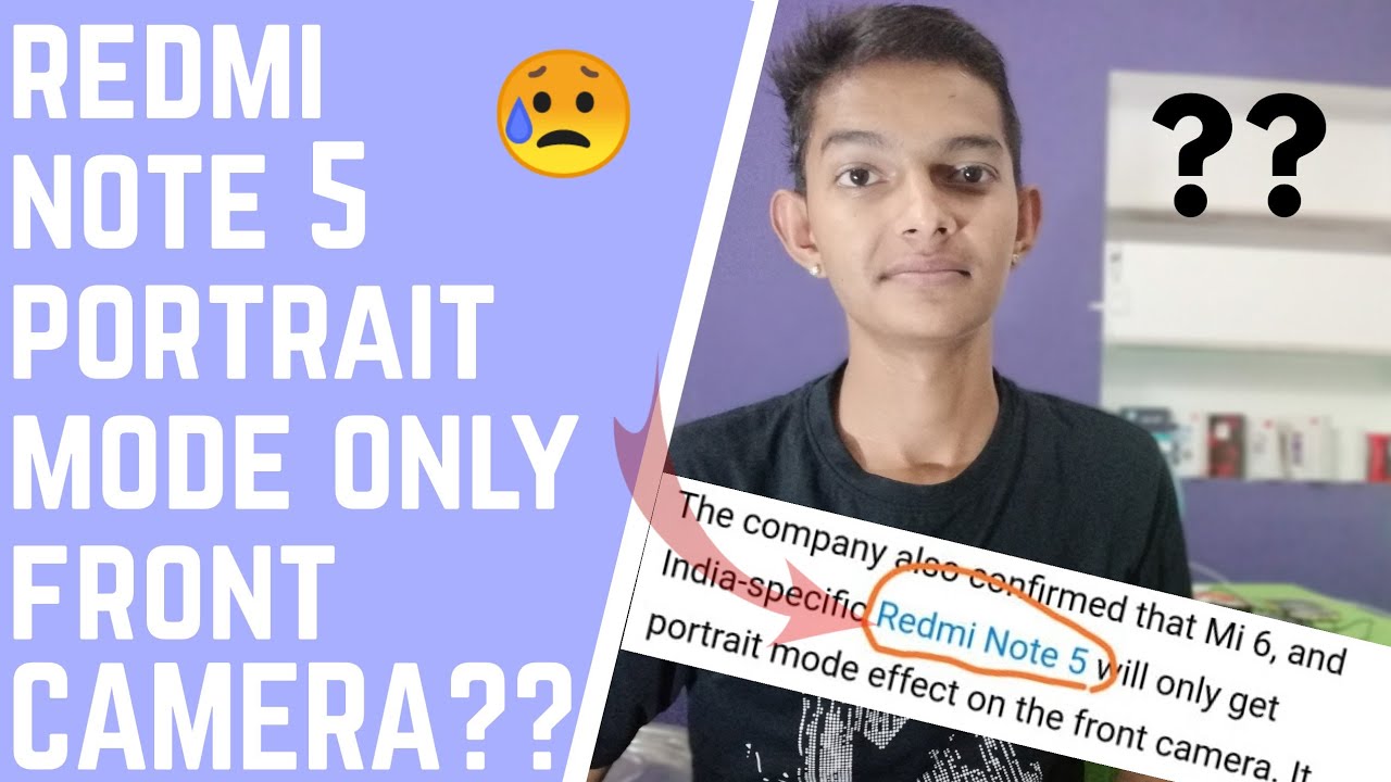 REDMI NOTE 5 PORTRAIT MODE || FRONT & REAR CAMERA COMING SOON ??