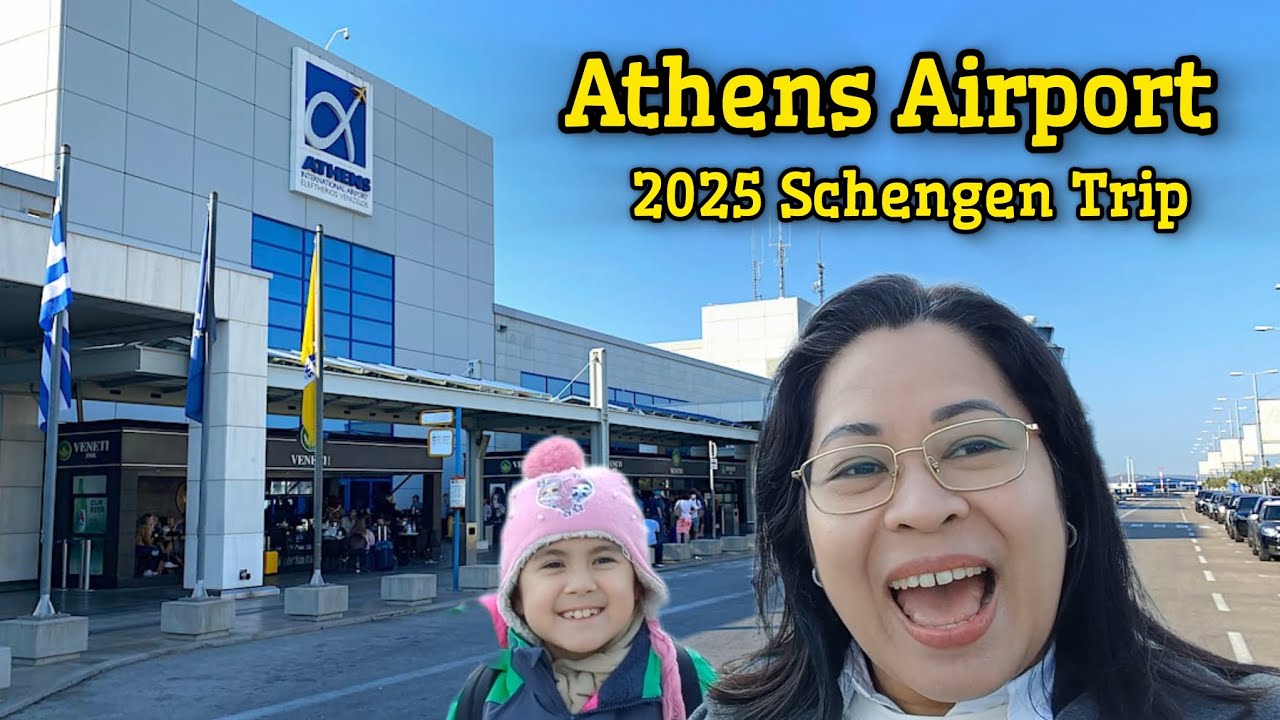 Athens Airport 2025 Travel Guide to Schengen Countries (Europe Cross Country)