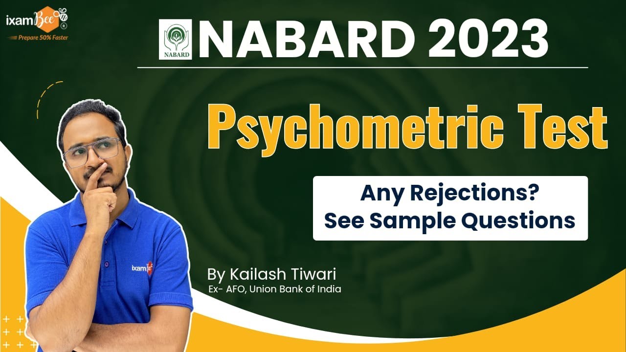 NABARD 2023!  Psychometric Test! Difficulty level? Know the question pattern !! By Kailash Sir