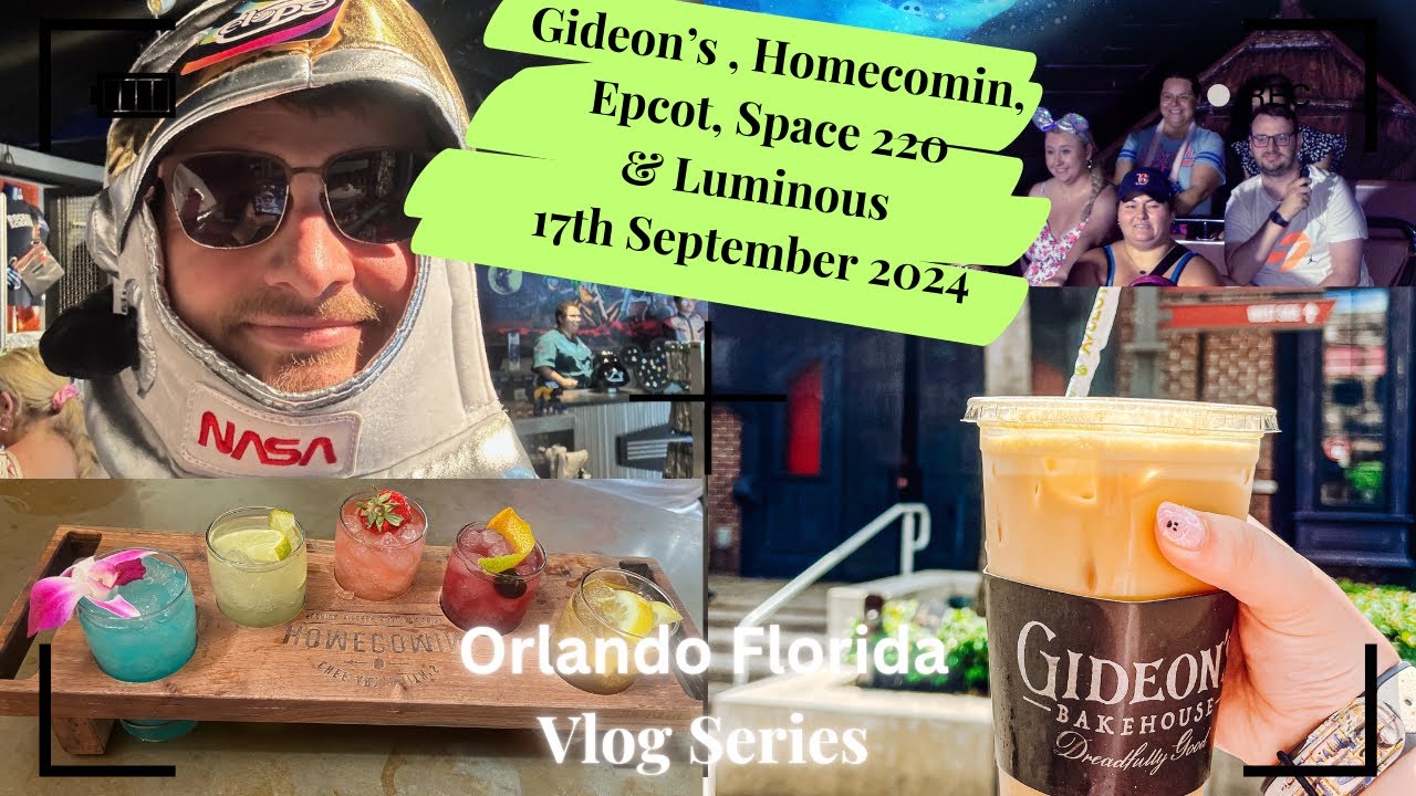 Gideon's Bakehouse | Chef Art Smith's Homecomin | Space 220 | Luminous | Epcot | Disney World Vlogs
