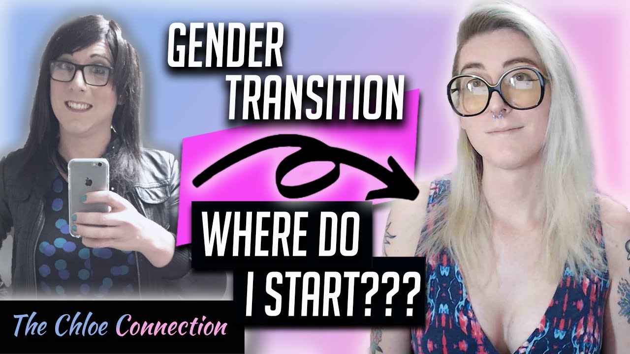 Gender Transition Advice: What Steps Should You Start With? | MTF Transgender Transition