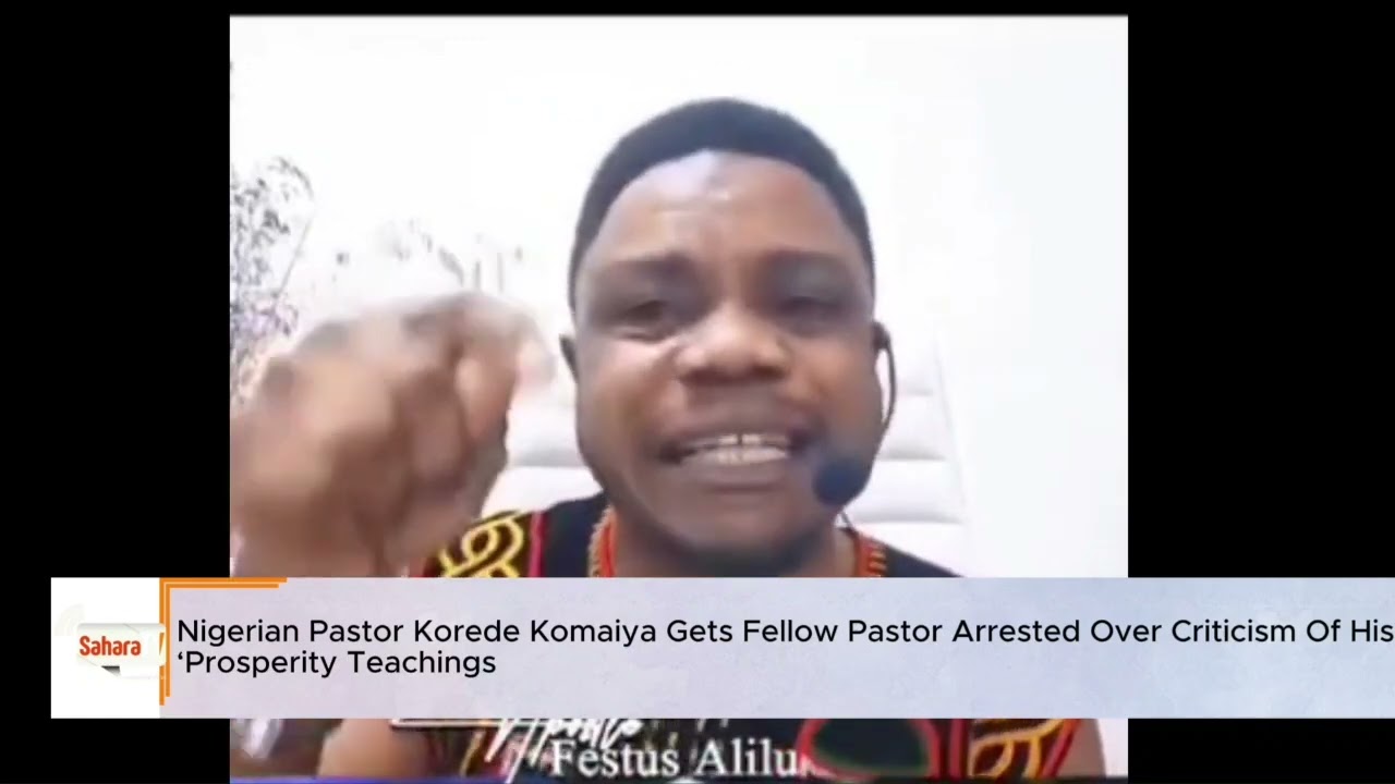 Nigerian Pastor Korede Komaiya Gets Fellow Pastor Arrested For Criticising His Prosperity Teachings