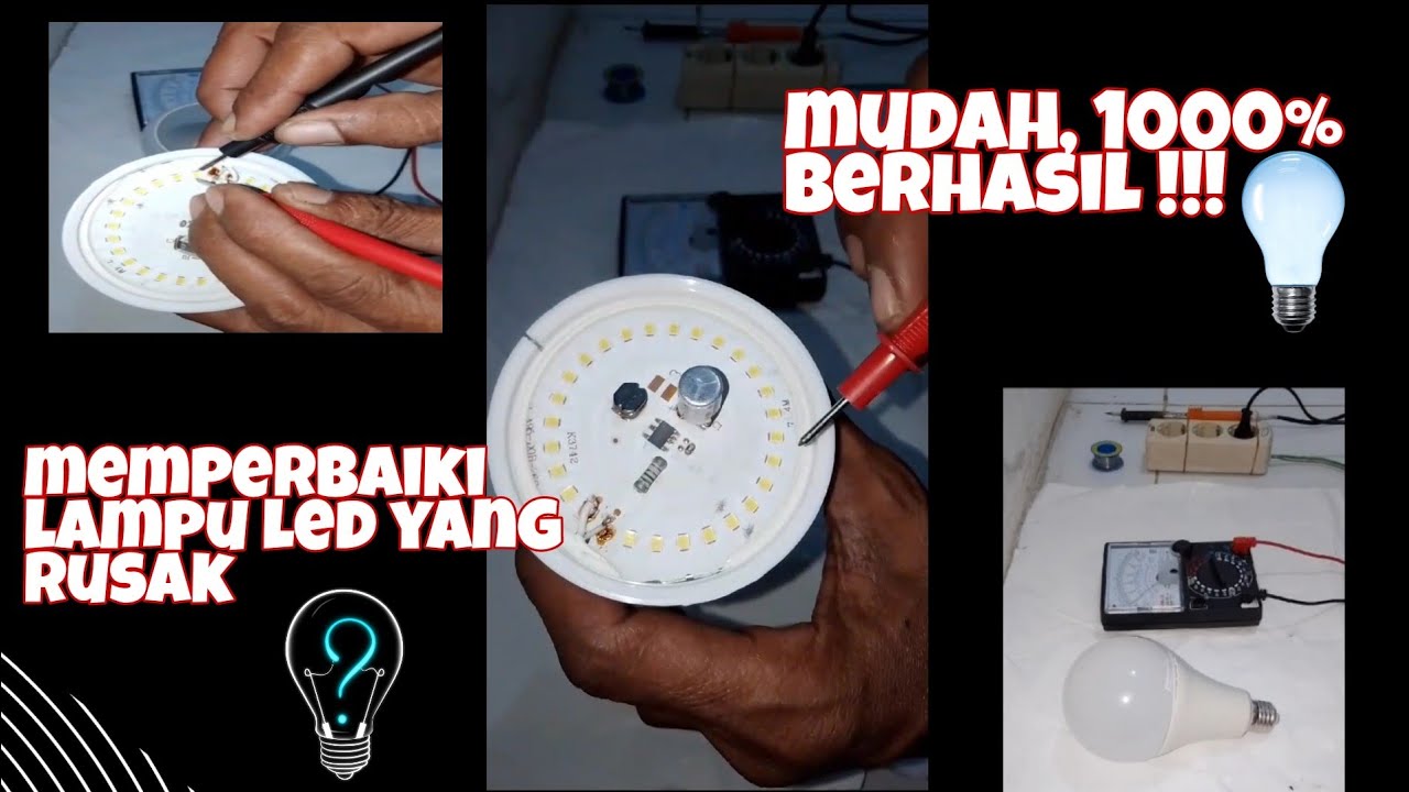 Cara Memperbaiki Lampu LED Rusak