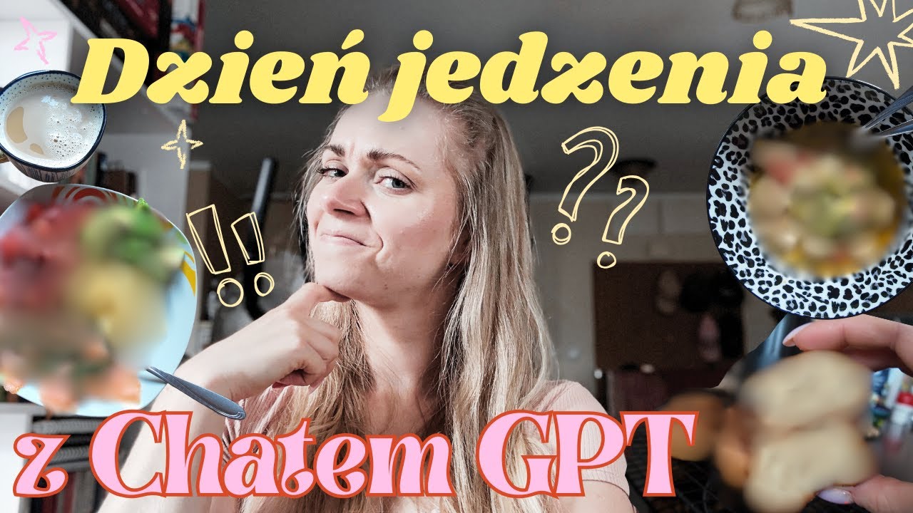 Dzień jedzenia z Chatem GPT 🤖 🍲
