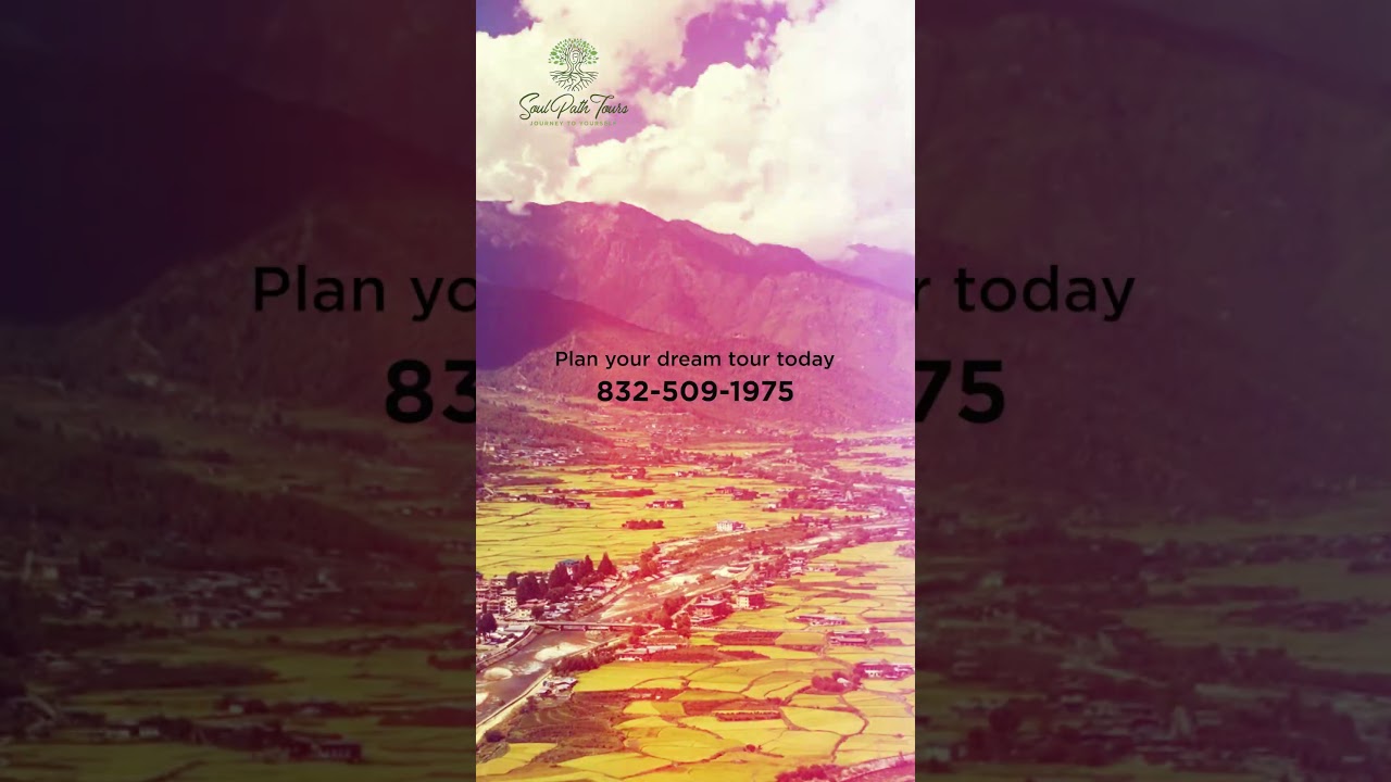 BHUTAN EXPLORE AND CULTURAL 