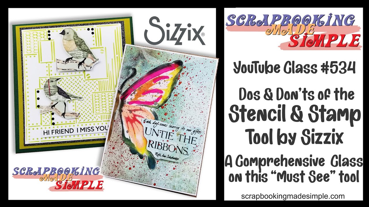 534 The Dos & Don't of the Sizzix Stencil and Stamp Tool featuring Crafter's Companion & Jacquard