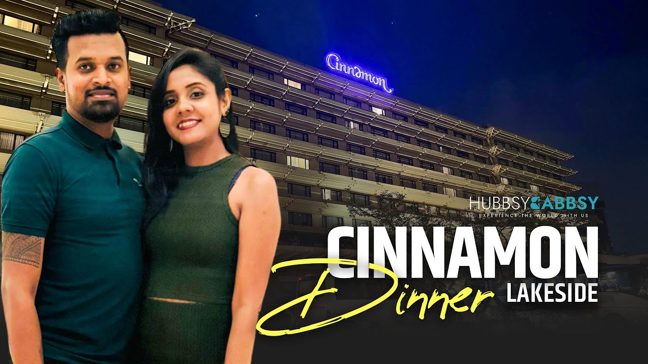 Cinnamon Lakeside Dinner Buffet - Sri Lanka | Unlimited Dinner Buffet | Best Seafood | Hubbsy Babbsy