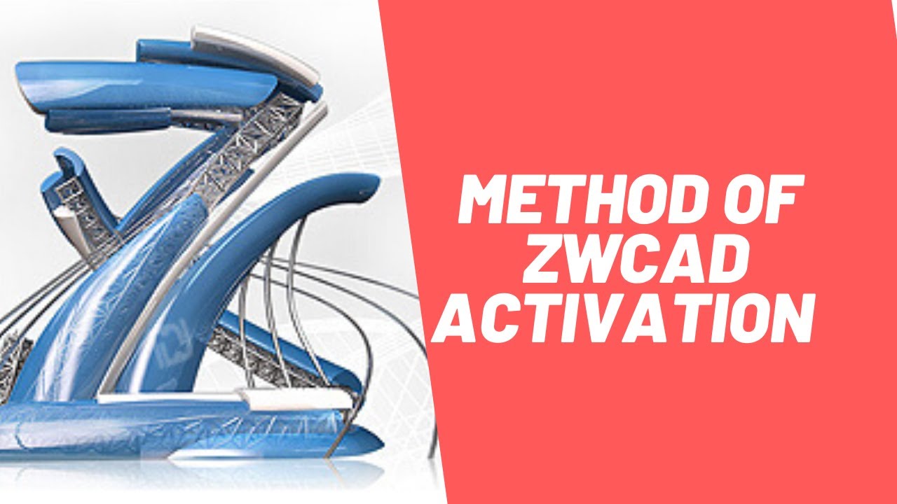 Zwcad Activation | Zwcad Installation | Zwcad