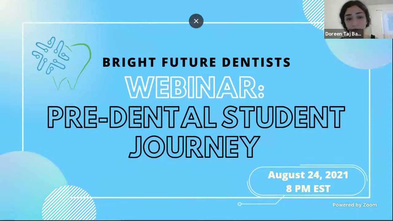 Pre-Dental Student Journey Webinar - Bright Future Dentists