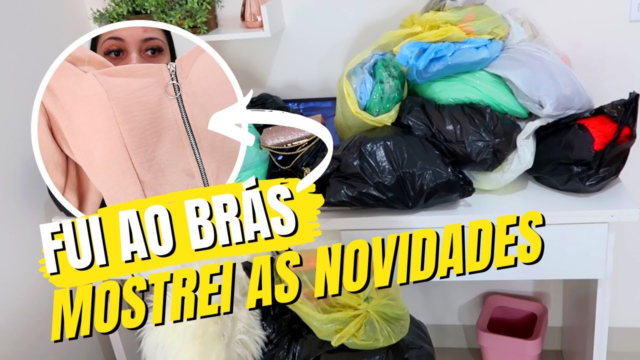 FUI AO BRÁS | MOSTRANDO AS NOVIDADES
