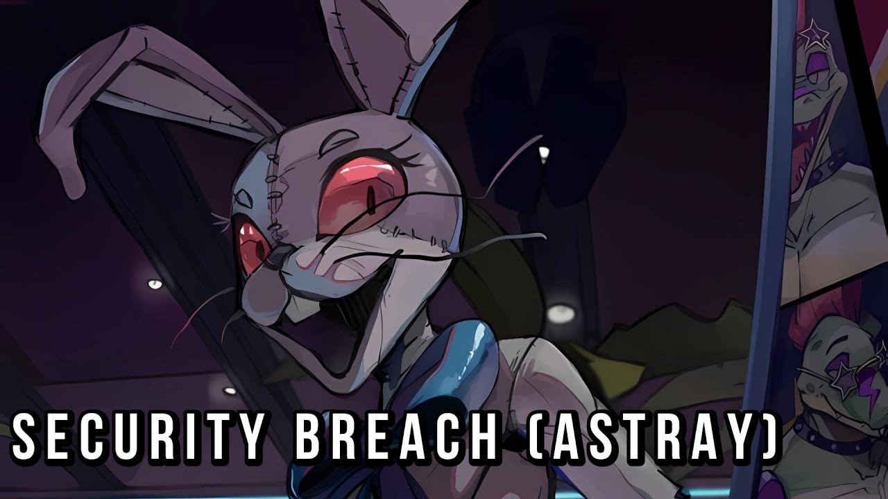 Nightcore/Sped Up: Security Breach (Astray) by @ScratonMusicOfficial with lyrics