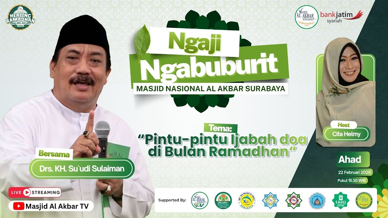 🔴LIVE NGAJI NGABUBURIT - 4 RAMADHAN 1447 H | MASJID AL AKBAR SURABAYA