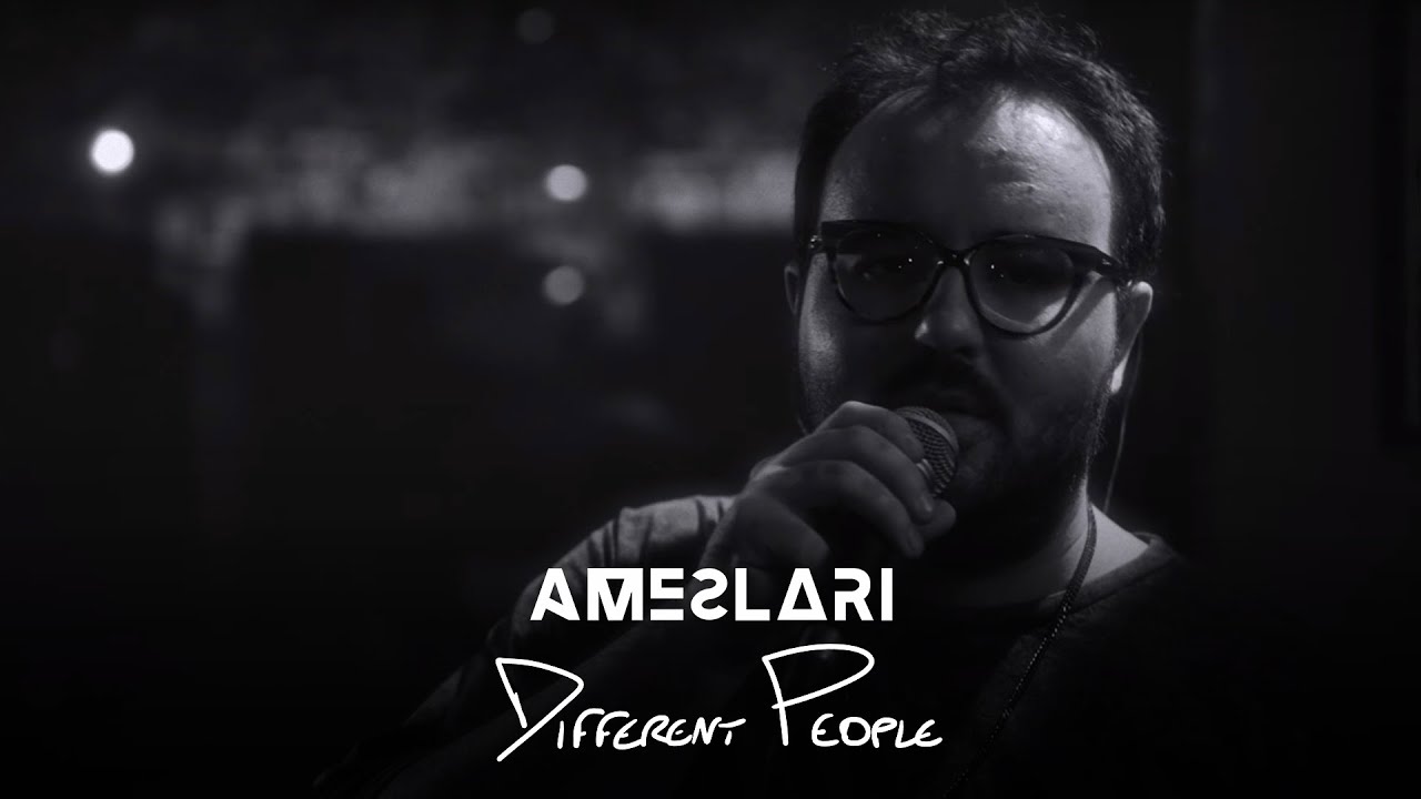 AMESLARI - Different People (Official Music Video)