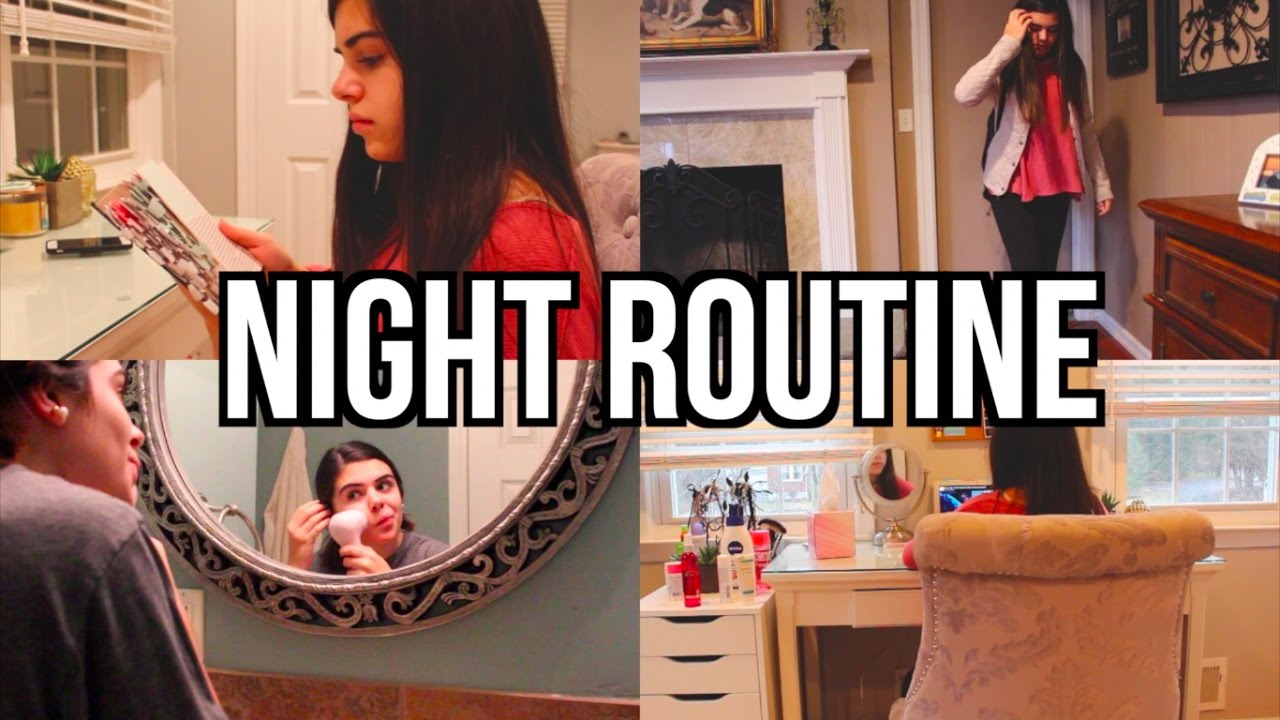 NIGHT ROUTINE FOR SCHOOL 2017