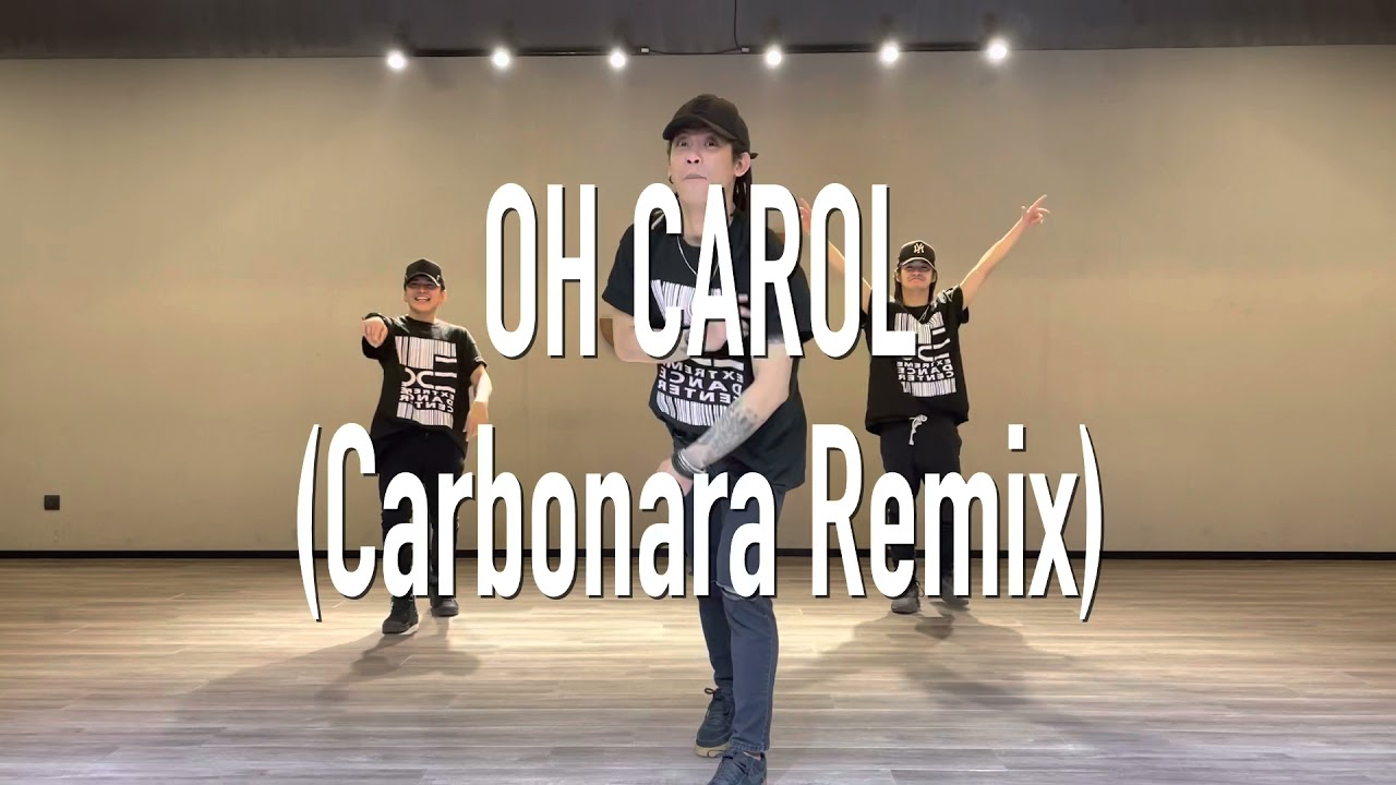 Oh Carol (Carbonara Remix) | Extreme Dance Center | Funky Dance Fitness