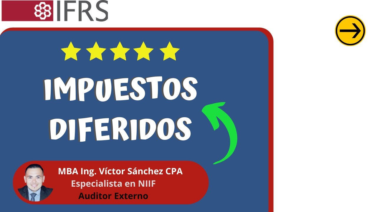 NIC 12 - Diferencias temporarias - Activo por impuesto diferido | NIIF