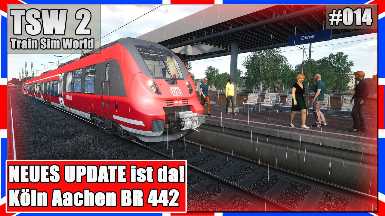 Train Sim World 2 |  NEUES UPDATE? | Köln Aachen | BR 442 | TSW2 [PC|Deutsch]