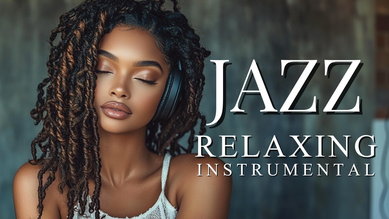 Smooth Jazz & Soul | Relaxing Instrumental – Late Night Chill Music for Deep Sleep & Unwinding