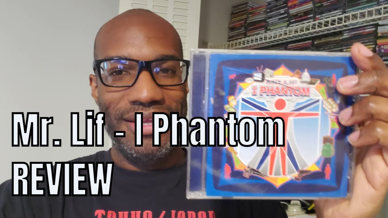 Mr. Lif - I Phantom ALBUM REVIEW - Def Jux best release?
