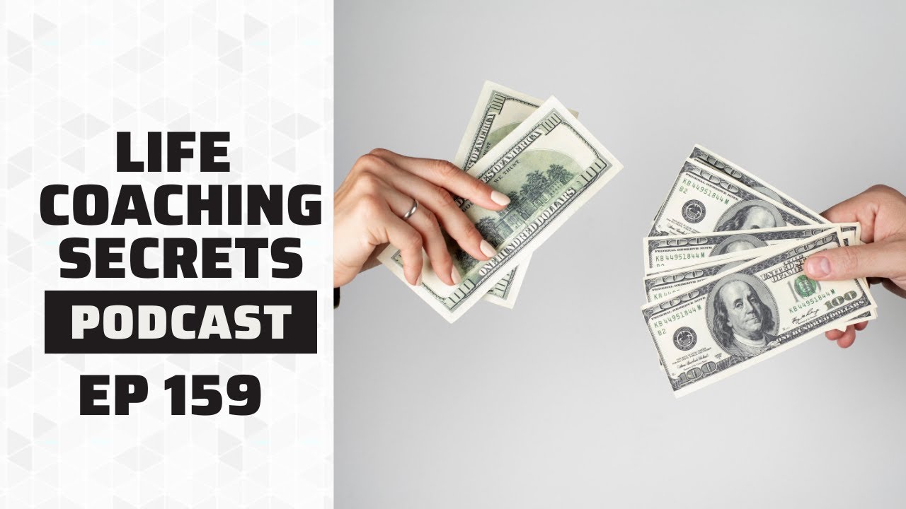 Cheap vs Premium Coaching | Life Coaching Secrets Ep. 159