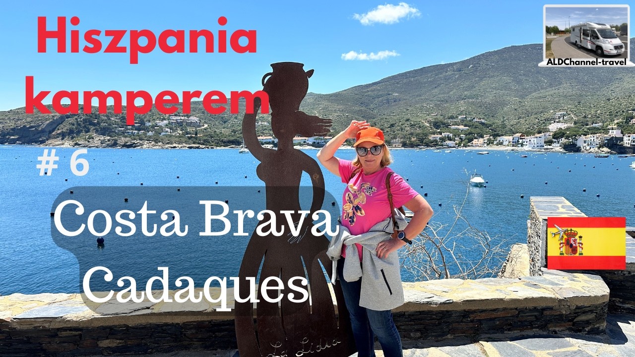 Cadaqués kamperem – trudna trasa, niesamowite miejsce!