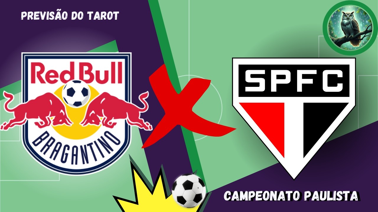 ⚽️ BRAGANTINO X SÃO PAULO: TAROT REVELA QUEM VENCE O JOGO!