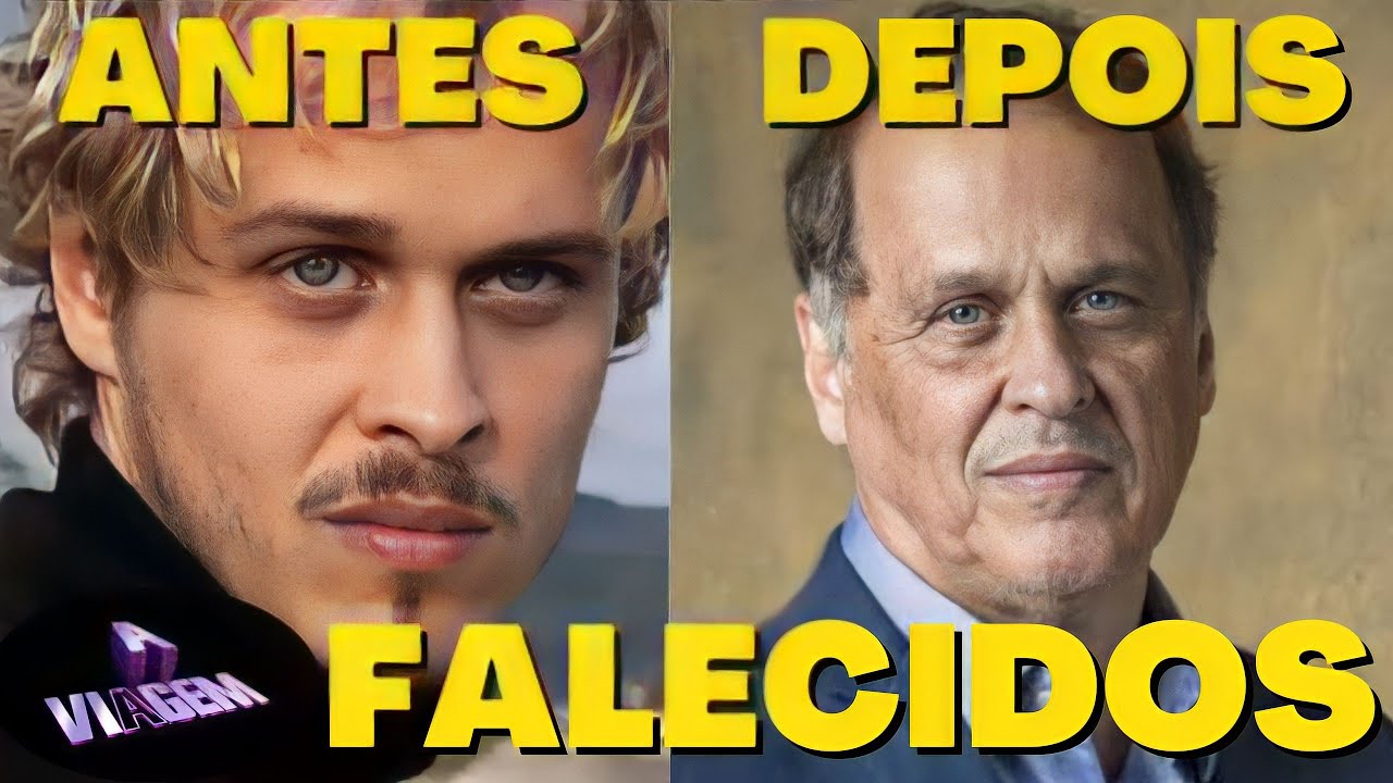Como estão os ATORES da novela A VIAGEM? ANTES e DEPOIS do elenco, com ATORES FALECIDOS e idades!